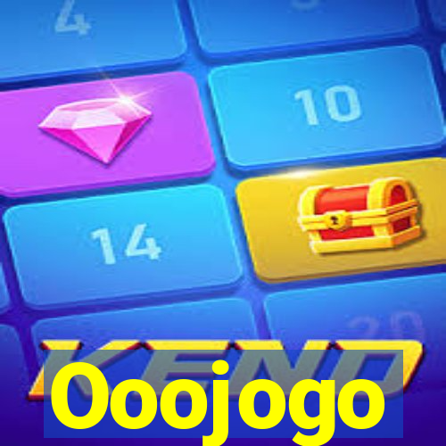 Ooojogo