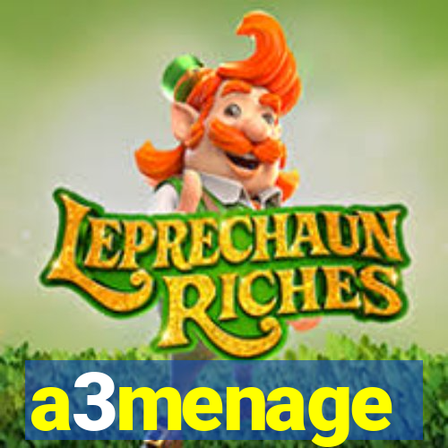 a3menage