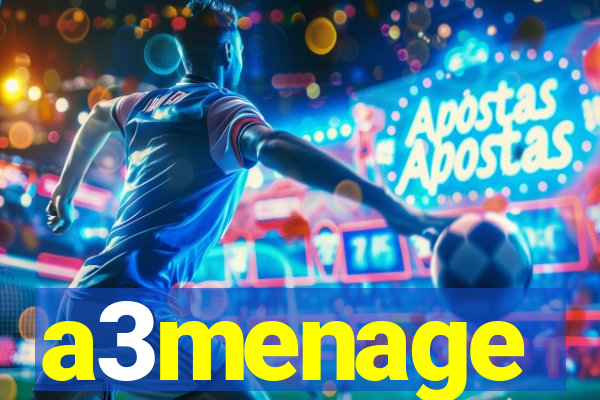 a3menage
