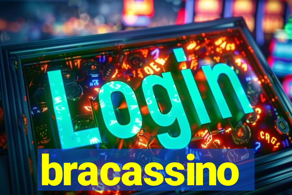 bracassino