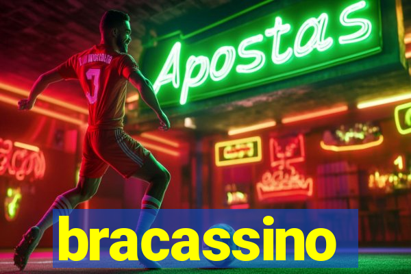 bracassino