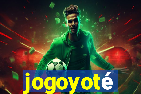jogoyoté