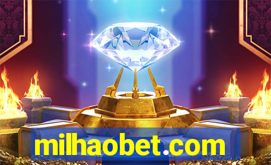 milhaobet.com