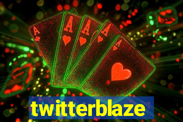 twitterblaze