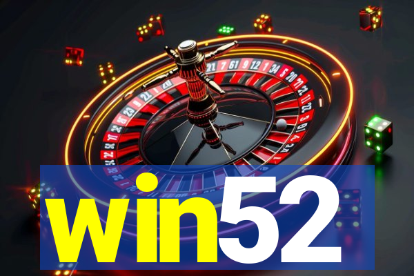 win52